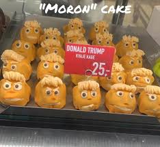 A Danish bakery has gone viral after introducing the Donald Trump Kvaje  Kage, a cake whose name loosely translates to Moron Cake or Idiot Cake,  priced at just DKK 25 and selling