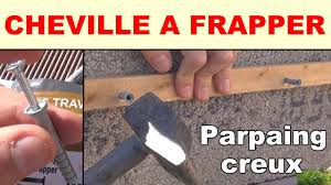 Cheville A Frapper Beton Parpaing Creux Materiaux Creux Pleins Youtube