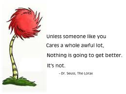 A person's a person, no matter how small. Quotes About Trees Lorax Quotesgram