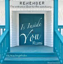 So small a thing, to have had so much about it! Door Quote Via Www Facebook Com Watchingwhales Door Quotes Rumi Doors