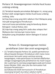 Berisi tentang definisi, pengertian, serta aturan dan ketentuan mengen. Perkara 14 Kewarganegaraan Melalui Kuat Kuasa Undang Undang