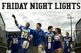 Friday Night Lights Luces De La Noche Greatest Heroe
