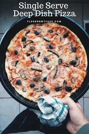 Single Serve Deep Dish Pizza Recipe Deep Dish Pizza Pizza Crust Recipe Deep Dish