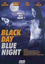 A cook (michelle forbes) and her lover's mousy wife (mia sara) bolt a southwestern burg and pick up a hitchhiker (gil bellows) wanted for murder. Amazon Com Black Day Blue Night Mia Sara Gil Bellows R2 Pal Unrated Movies Tv