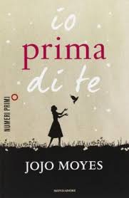 Will, ad esempio, ha visto tutto il mondo e ha fatto di tutto prima che l'incidente lo rendesse asociale e insopportabile. Io Prima Di Te Jojo Moyes 9788866210818