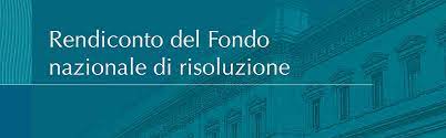 Articolo 62 fondo nazionale di garanzia 1. Banca D Italia Rendiconto Del Fondo Nazionale Di Risoluzione