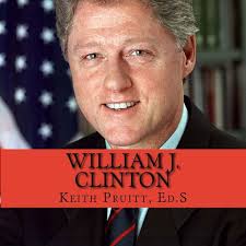 William J Clinton by Keith Pruitt Ed S, Paperback