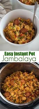 Instant Pot Chicken And Sausage Jambalaya Made With Andouille Sausage Chicken Recipes Blog Instant Pot Dinner Recipes Easy Instant Pot Recipes Instant Pot Recipes Chicken