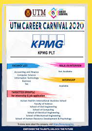Assist in advertising and marketing activities on various social media platforms. Internship Job Opportunities Kpmg Plt Utm Career Carnival 2020