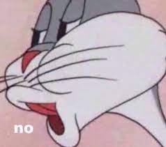 This is the generator that preloads the bugs bunny no meme meme template. No Bugs Bunny Meme Generator Imgflip