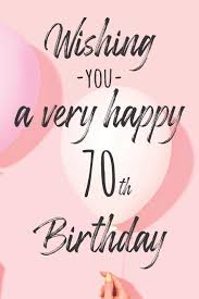 We've shared so many highs and lows; Wishing You A Very Happy 70th Birthday Lined Birthday Journal And Unique Greeting Card I Gift Alternative For Women And Men Notebooks S L Gift 9781086748871 Amazon Com Books
