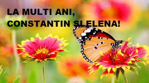 La multi ani, de sfintii constantin si elena ! Constantin È™i Elena 2018 Mesaje Sms Uri Cele Mai Frumoase UrÄƒri De La MulÈ›i Ani Update