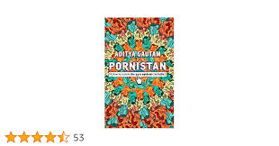 Pornistan: How to Survive the Porn Epidemic in India : Gautam, Aditya:  Amazon.in: Books