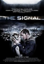The Signal (2007) - Film Movie'n'co