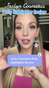 Jaclyn Cosmetics Putty Highlighter Review