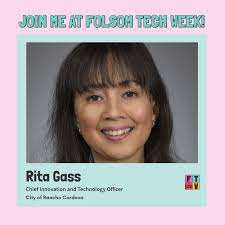 🚀The City of Rancho Cordova is excited to have our Chief Technology and  Innovation Officer, Rita Gass, speak at Folsom Tech Week 2025!