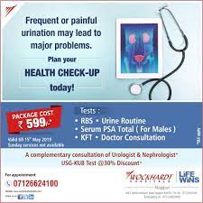 Evaluate Your Kidneys And Urinary Tract Functions In Just Rs 599 At Wockhardt Hospital Nagpur Offer Valid Till 15 May Health Check Urinary Tract Urologists