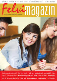 A szakok ponthatárai este 8 óra után váltak nyilvánossá a felvi.hu oldalon. Felvi Magazin 2015 Februar By Felvi Issuu