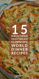 15 Delicious Vegetarian Slimming World Dinner Recipes Being Vegetarian Slimming World Vegetarian Recipes Delicious Vegetarian Low Calorie Vegetarian Recipes