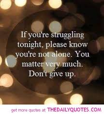 If You&#39;re Struggling - The Daily Quotes via Relatably.com