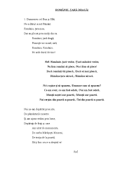 Bm a g şi mă duc şi iar mă duc a d până la izvor sub nuc şi mă fac şi iar mă fac lemn de brad şi lemn. Versuri Romanie Tara Draga