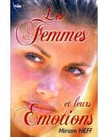 Les femmes et leurs émotions