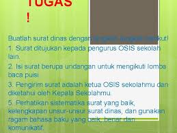 Pengertian surat dinas adalah surat resmi yang ditulis/dikirim oleh sebuah instansi/kantor untuk keperluan dinas. Surat Dinas Sk 4 Menulis Mengungkapkan Informasi Dalam