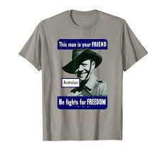 This Man Is Your Friend He Fights For Freedom Australian This Man Is Your Friend T Shirt This Vintage Style World War Two Propaganda Shirt Features A Smiling Australian So Friends Tshirt Shirts T Shirt