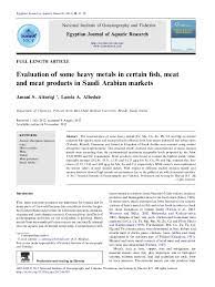 Contact email of director genaral in all foods items @gmail.com @hotmail.com. Pdf Evaluation Of Some Heavy Metals In Certain Fish Meat And Meat Products In Saudi Arabian Markets Nontokozo Nxumalo Academia Edu