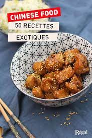 cuisine chinoise nos meilleures recettes recette recettes de cuisine et cuisine chinoise