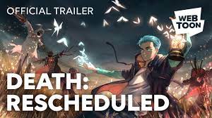Death: Rescheduled (Official Trailer) | WEBTOON - YouTube