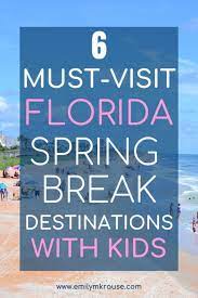 Florida Spring Break Destinations For Families A Mom Explores Spring Break Destinations Family Spring Break Spring Break Vacations