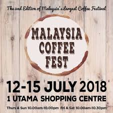 Come join us for an unforgettable experience from the. Malaysia Coffee Fest 2018 To Showcase 96 Brands Mini Me Insights