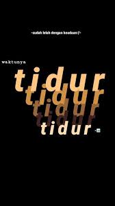 Tireddd Kata Kata Indah Ungkapan Lucu Kata Kata Motivasi