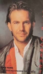 Kevin Costner nie autoryzowana biografia Todd Keith • Cena, Opinie