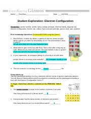 Read free student exploration gizmo electron configuration answer key student exploration gizmo electron configuration answer key library genesis is a search engine for free reading material, including ebooks, articles, magazines, and more. Gizmo Electron Configuration Activity 1 Docx Name Fiza Khan Date Student Exploration Electron Configuration Vocabulary Atomic Number Atomic Radius Course Hero