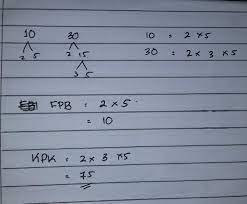 Jadi, kpk dari 5 dan 6 adalah 30. Tentukan Fpb Dan Kpk 10 Dan 30 Brainly Co Id