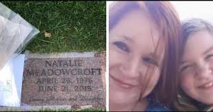 Natalie Michelle Julian Meadowcroft (1976-2015)