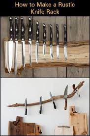 Organize Your Kitchen By Making This Rustic Knife Rack Decoracionrustica Knife Rack Knife Kitchen Knife Storage