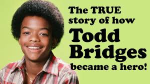 The TRUE story of how TODD BRIDGES from "DIFF'RENT STROKES", became a HERO!
