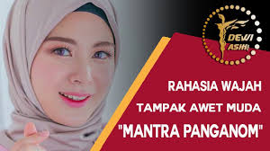 Segala puji bagi allah, sempurnakanlah akhlakku, sebagaimana engkau telah sempurnakanrupa wajahku. Mantra Penganoman Buat Anda Agar Terlihat Muda Meskipun Usia Sudah Tua Cesko Vlip Lv