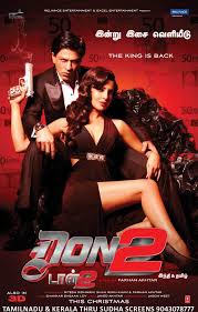 Shahrukh Khan Don 2 In Tamil Movie Poster Jpg 700 1094 Don 2 Bollywood Movie Srk Movies