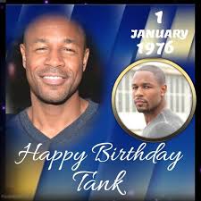 HAPPY 45th BIRTHDAY Tank (Durrell Babbs),R&B singer-songwriter, record  producer and actor. He is best known for the singles "Maybe I Deserve",  "Please Don't Go", and "When We".