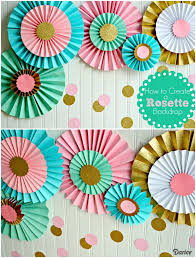 How To Make Paper Rosettes Birthday Backdrop Darice Paper Decorations Diy Diy Party Decorations Paper Rosettes