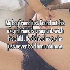 My Boyfriend Just Found Out His Ex Girlfriend Is Pregnant With His Child He Didn T Cheat S Ex Girlfriend Quotes Love Quotes For Girlfriend Girlfriend Quotes