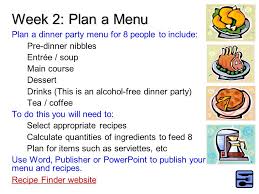 But don't worry, our italian dinner party menu won't include all of these courses! Dinner For Eight A Maths Enrichment Unit Who Would You Invite To Dinner Proceed To Menu Ppt Download