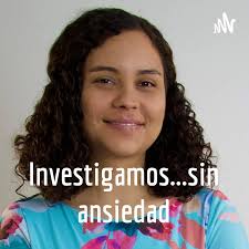 Investigamos... sin ansiedad