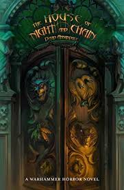 Epub Free The House Of Night And Chain Warhammer Horror Pdf Download Free Epub Mobi Ebooks House Of Night The Black Library Horror