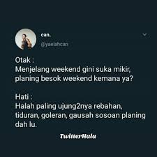 Pin Oleh Hafidhah Dewi Di Yang Saya Simpan Ungkapan Lucu Kata Kata Indah Kutipan Humor