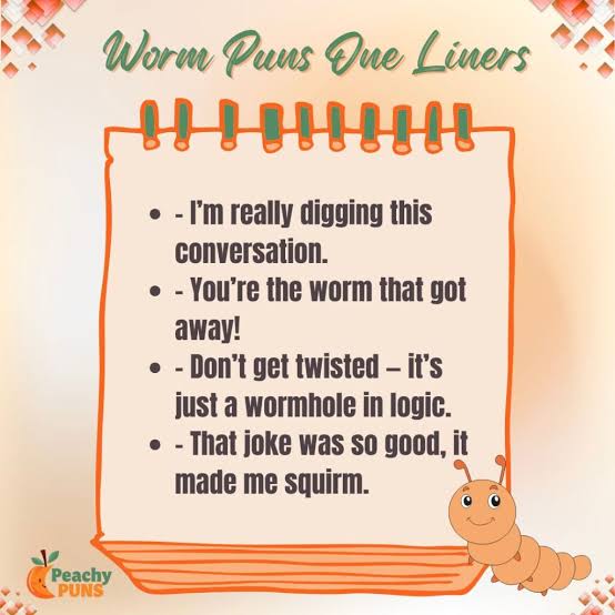 worm puns